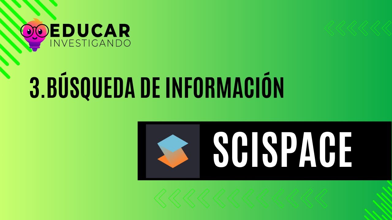Búsqueda de información con SciSpace