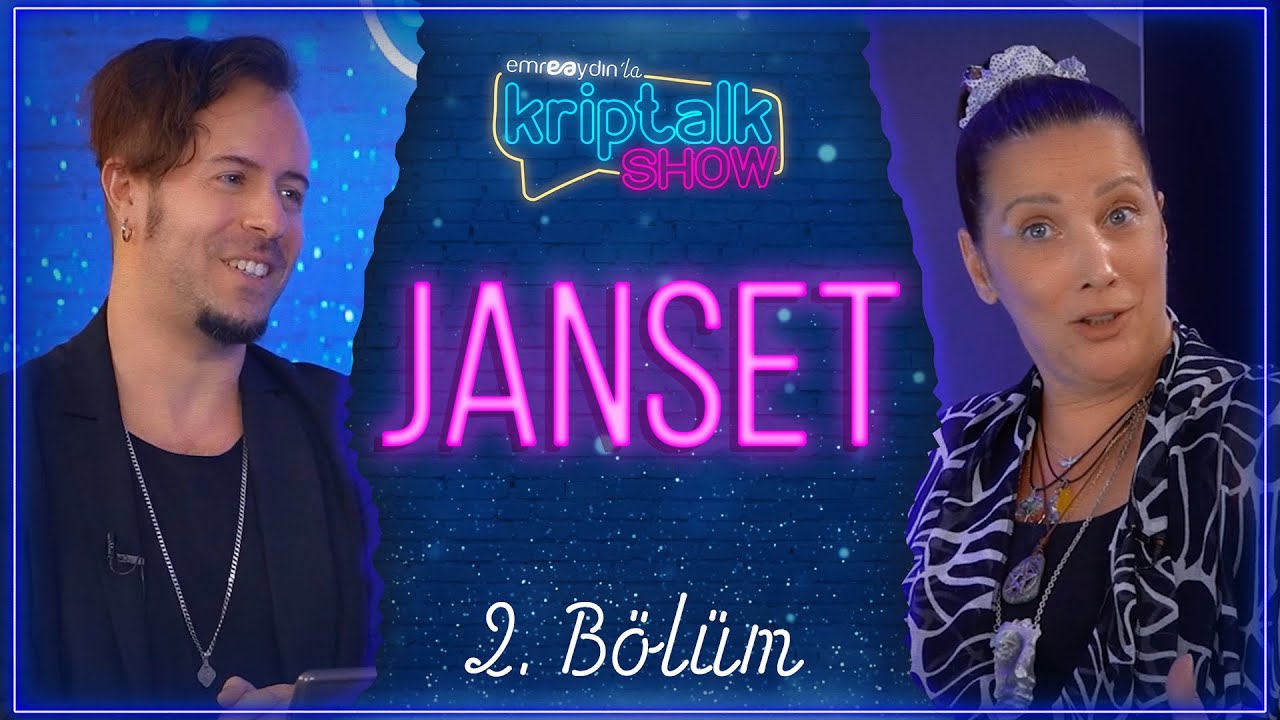 Emre Aydın ile Kriptalk Show 2. Sezon 2. B&ouml;l&uuml;m - Janset