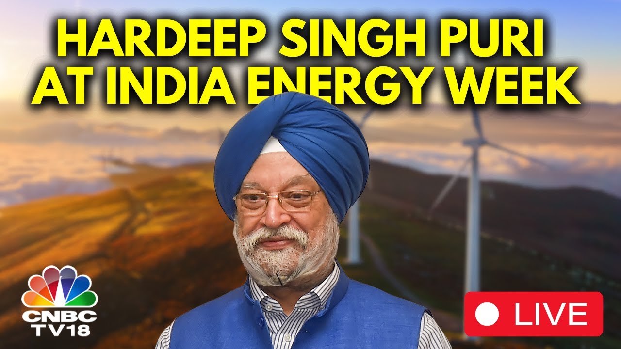 India Energy Week 2025 LIVE | Union Minister Hardeep Singh Puri Address At India Energy Week | N18L