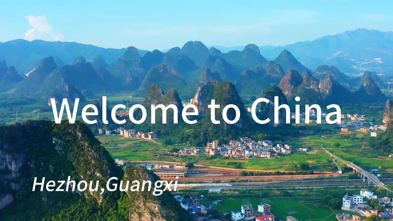 Travel to Hezhou,Guangxi(Welcome to China)