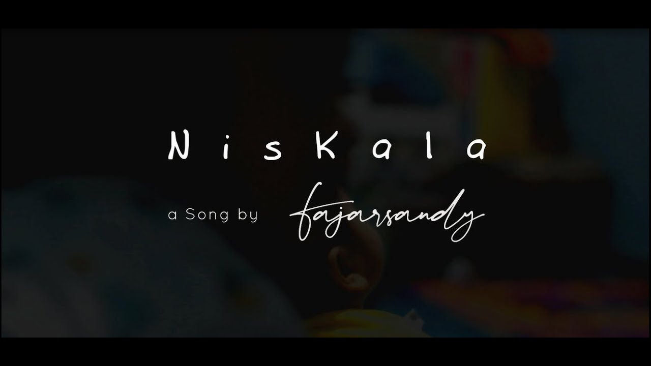 Fajar Sandy - Niskala (OFFICIAL MUSIC VIDEO)