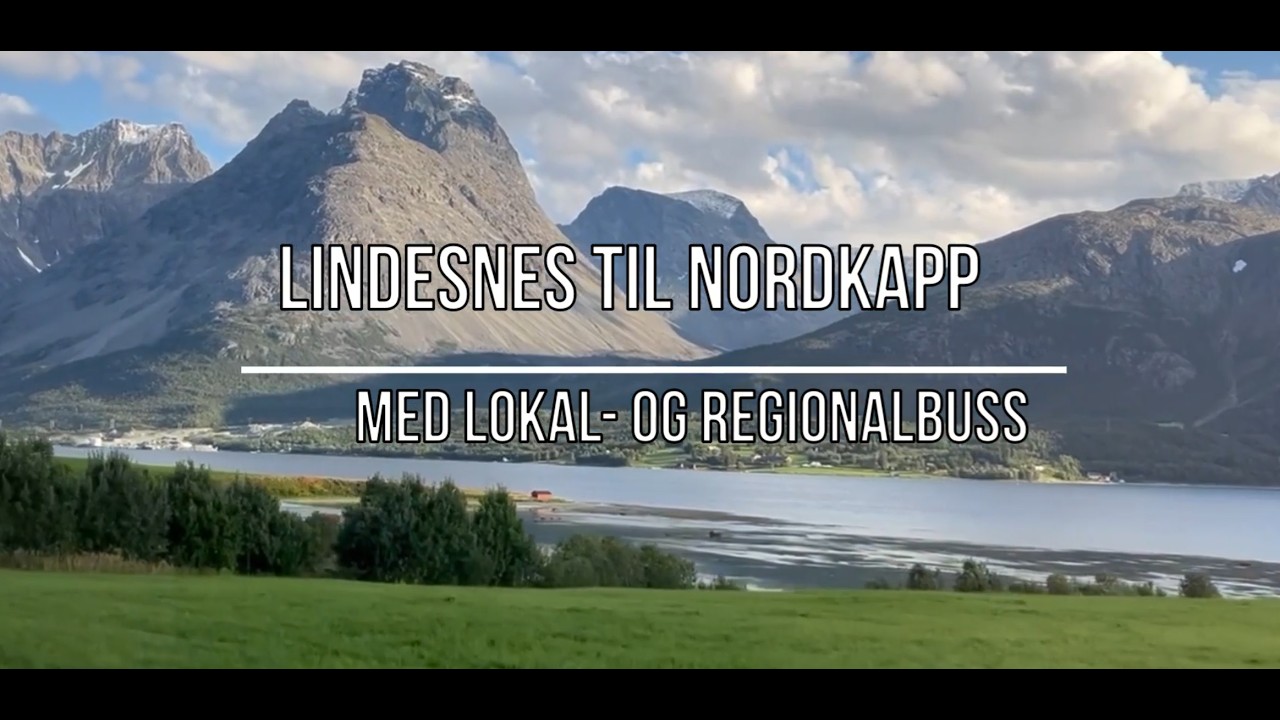 Lindesnes til Nordkapp med lokalbuss - episode 4