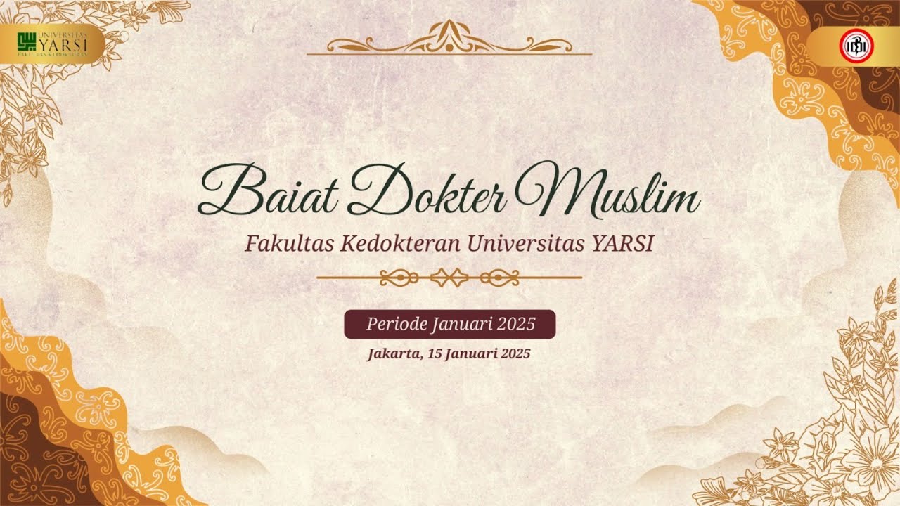 Baiat Dokter Muslim | Fakultas Kedokteran Universitas Yarsi