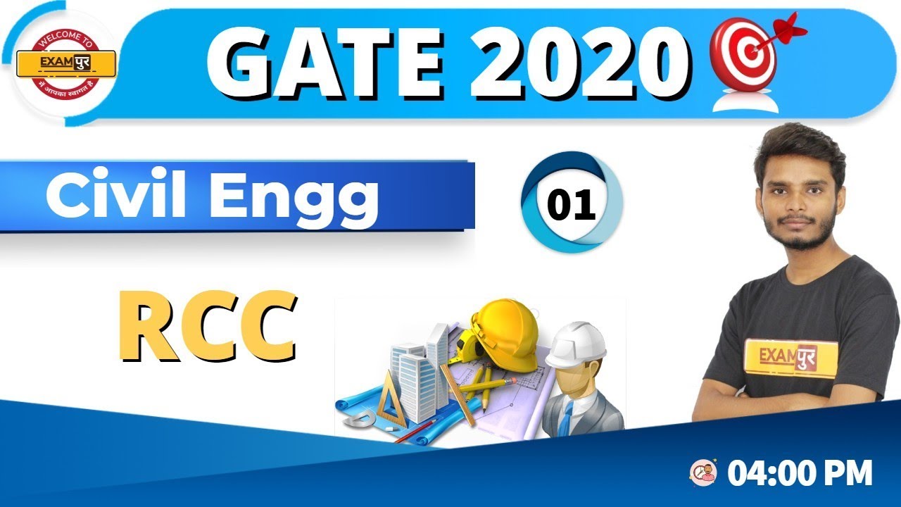 Class-01 || GATE 2020||Civil Engineering || RCC || By Ajay Sir