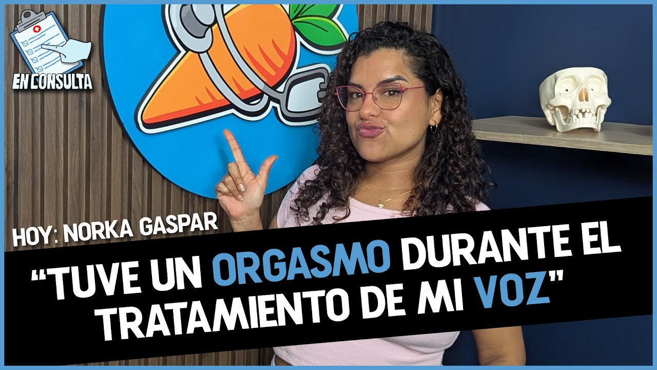 EN CONSULTA🩺 CON NORKA GASPAR: 