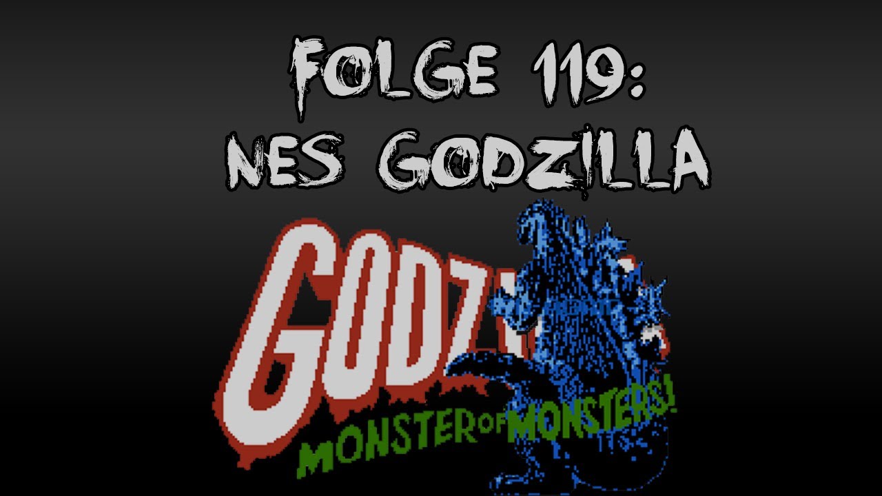 Let's Creep: Folge 119 - NES Godzilla [Ü] [Halloween Special] [German]