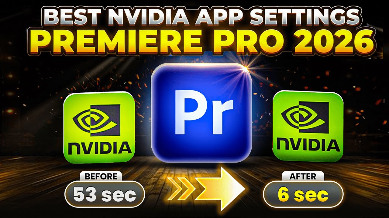 These 7 NVIDIA Settings TRIPLED My Premiere Pro 2026 Speed (Fast Rendering!)