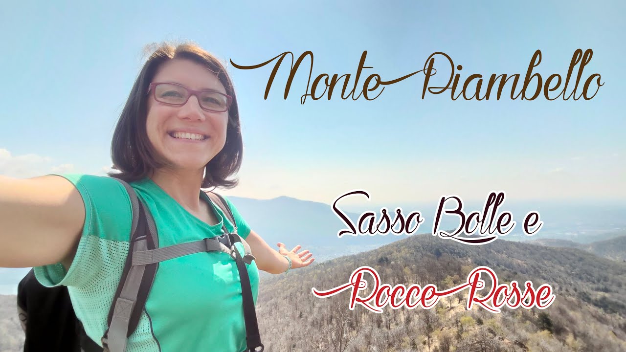 Monte PIAMBELLO, SASSO BOLLE e ROCCE ROSSE, tra fortificazioni della LINEA CADORNA e PORFIDO ROSSO