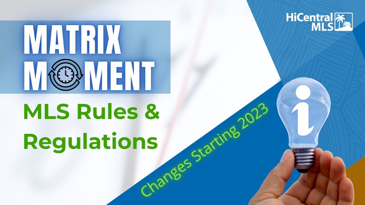 Changes to MLS Rules & Regulations