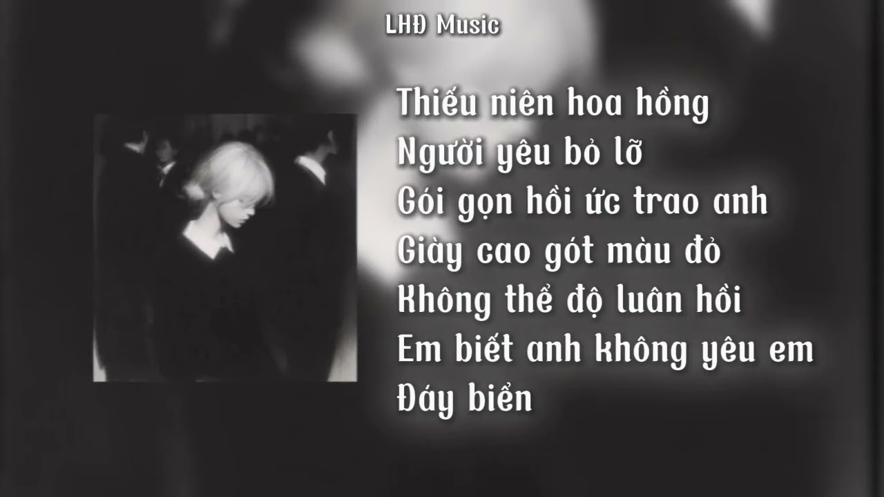 [Playlist - Nhạc Trung Hot TikTok] Thiếu Ni&ecirc;n Hoa Hồng, Người Y&ecirc;u Bỏ Lỡ, G&oacute;i Gọn Hồi Ức Trao Anh,...