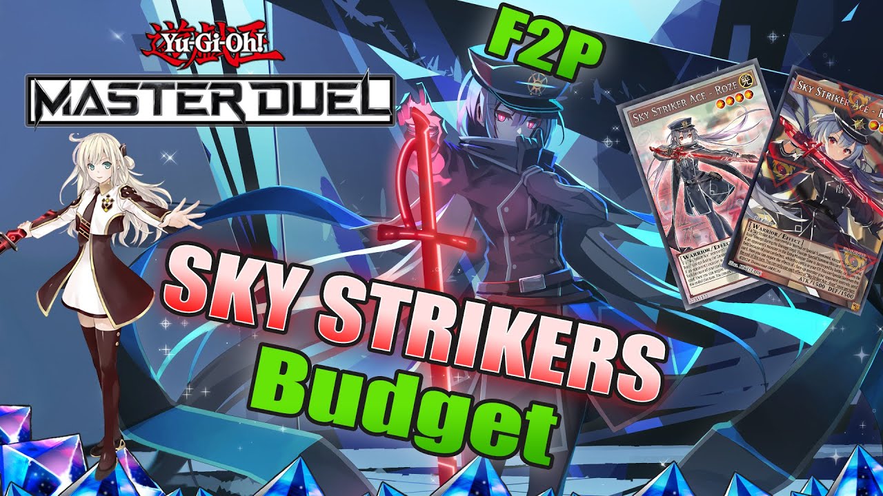 BEST Budget F2P SKYSTRIKERS | Yu-Gi-Oh! Master Duel