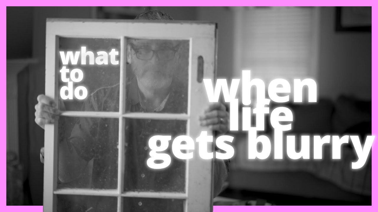 When Life Makes No Sense &mdash; Trust God Through the Blur (1 Cor 13:12)