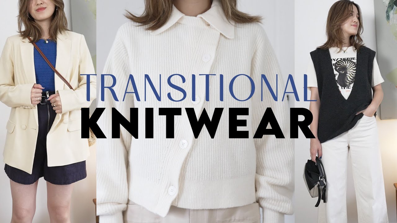 TRANSITIONAL OUTFIT IDEAS Styling Different Knitwear!