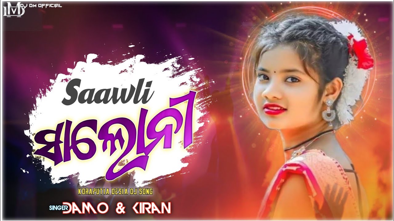 SAAWLI SALONI _ KORAPUTIA DJ SONG DAMO & KIRAN _ SBP DANCE MIX DJ DM OFFICIAL