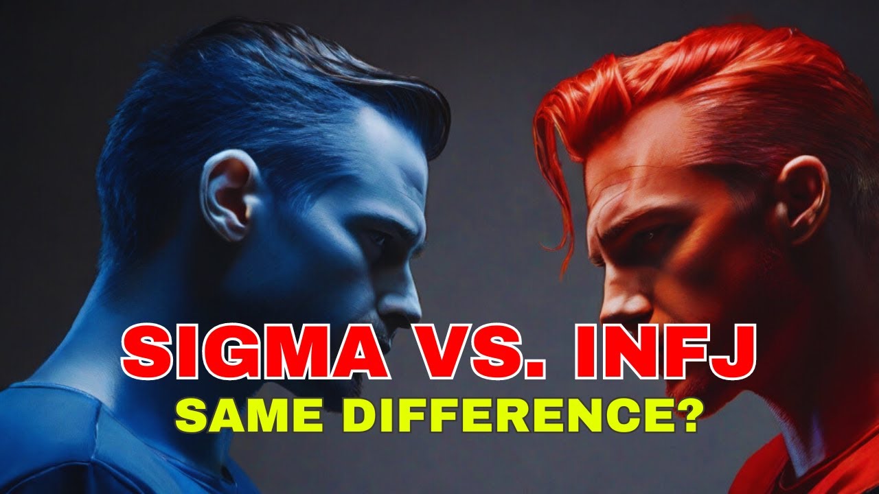 SIGMA INFJ VS. INFJ | ARE THEY THE SAME?