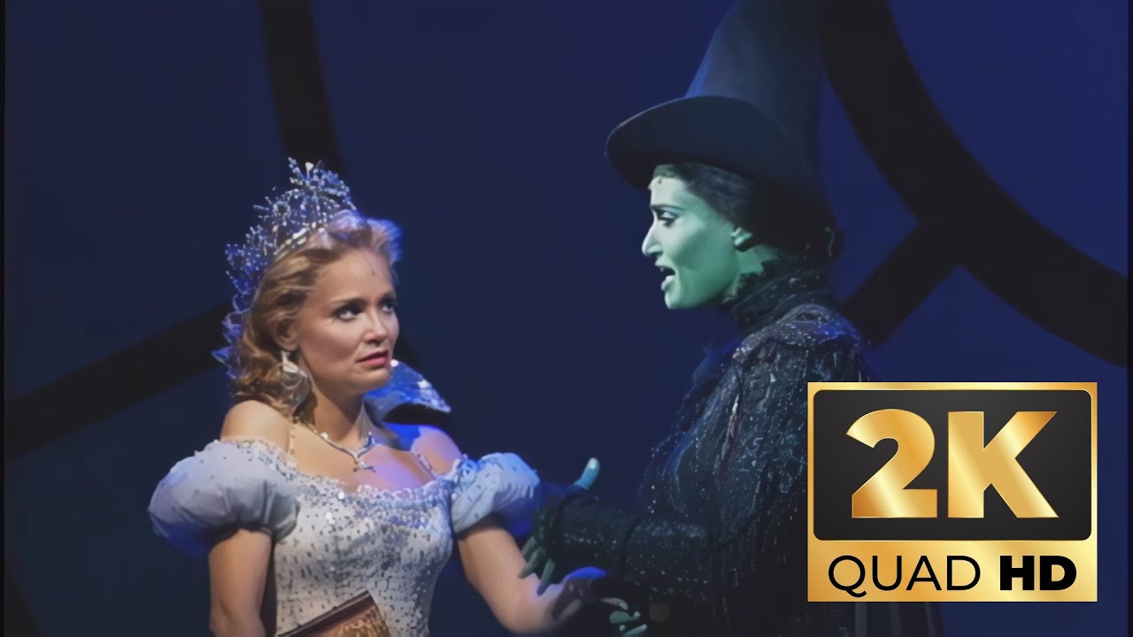 Wicked The Musical Original Broadway Cast Official Footage - Clips 2K HD