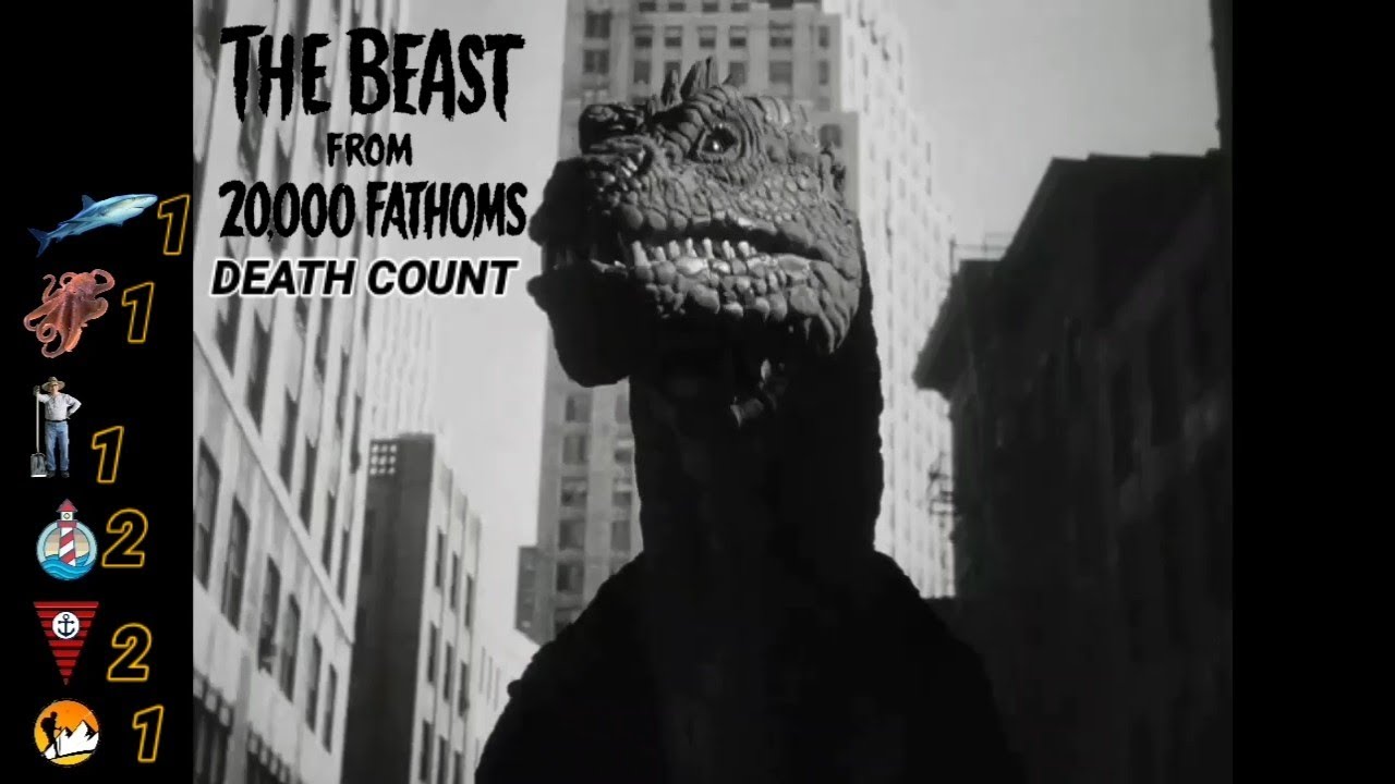 The Beast from 20,000 Fathoms (1953) DEATH COUNT