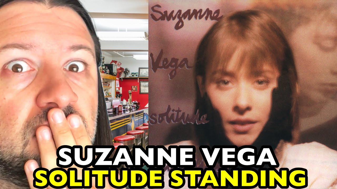 SUZANNE VEGA Solitude Standing SOLITUDE STANDING 1987 | REACTION