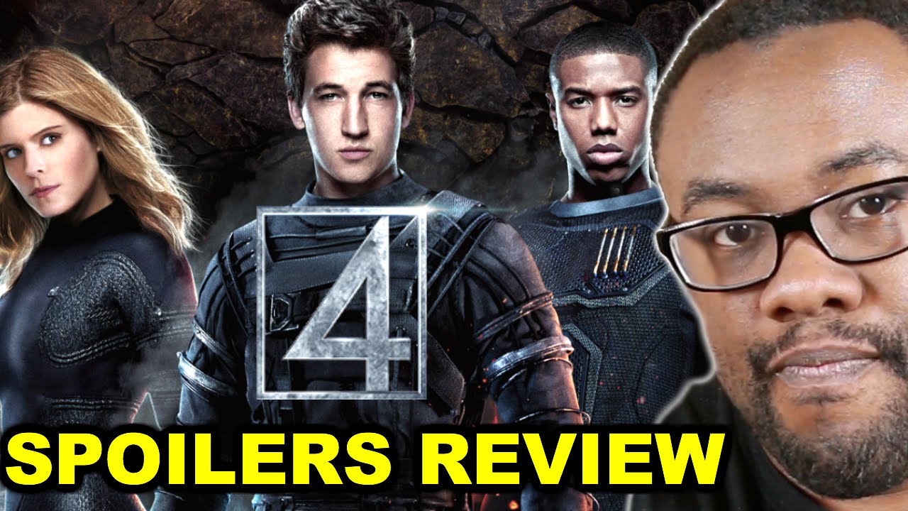 FANTASTIC FOUR 2015 Movie Spoilers Review : Black Nerd