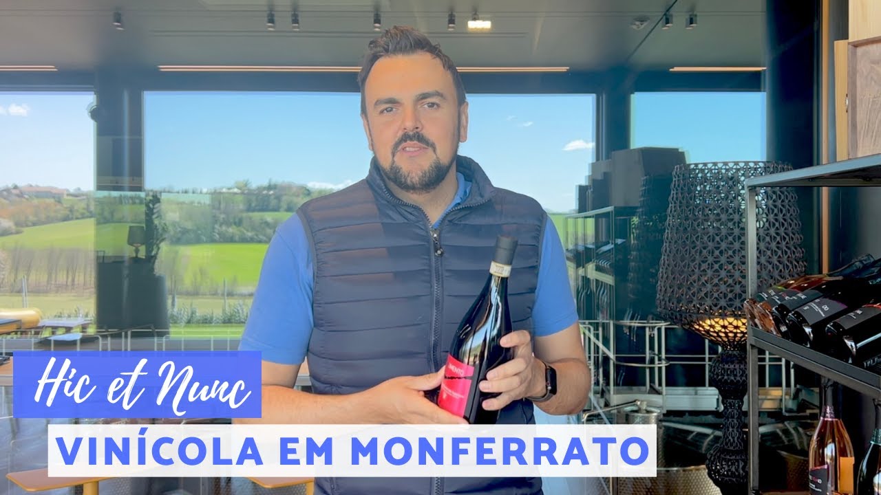Vinícola MONFERRATO Piemonte: Hic et Nunc (Próxima à Torino)