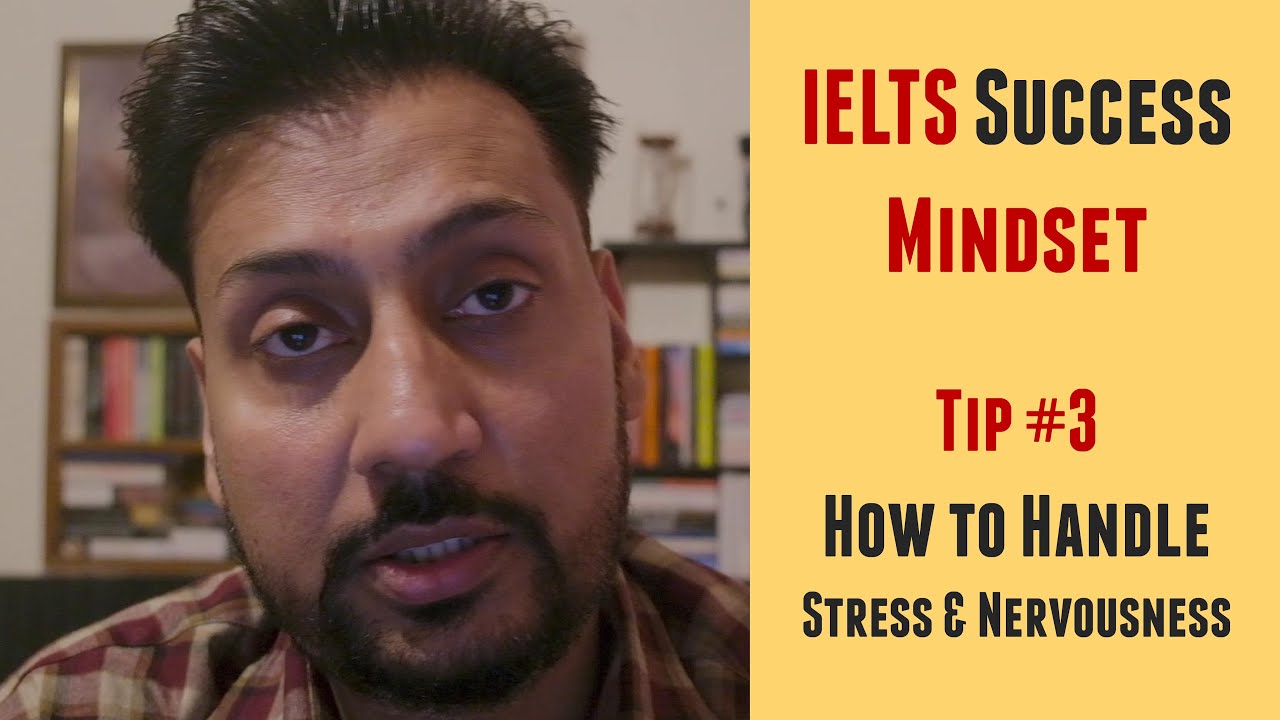 [Punjabi] IELTS Success Mindset Tip #3 - Handling Stress and Nervousness
