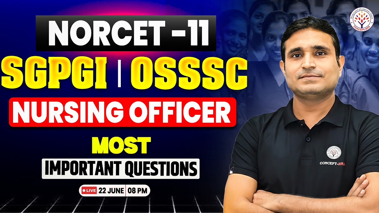 NORCET 11,SGPGI, OSSSC Nursing Officer 2026 | Most Important Nursing MCQ | Nursing Exam | Rajesh Sir