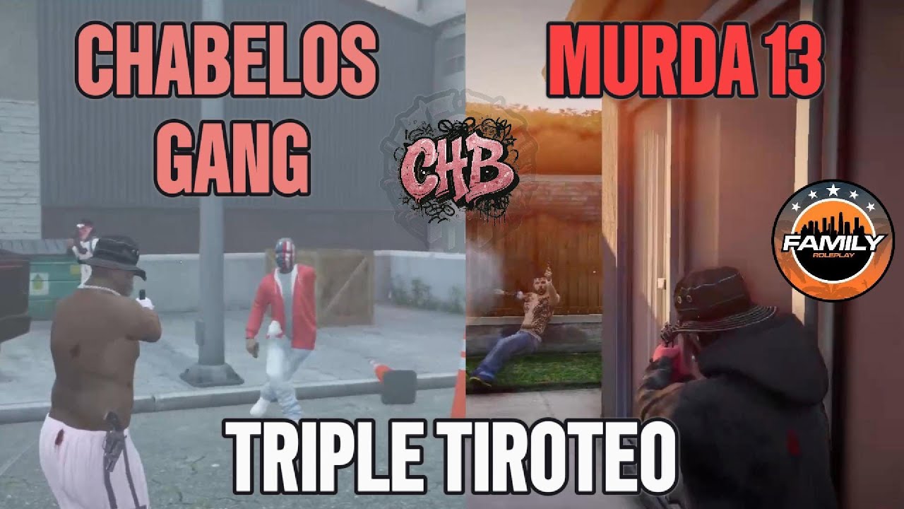 Chabelos Gang vs Murda 13 | Conflicto | Triple Tiroteo #2 #3 #4 | 10 POV | Family RP 2.0