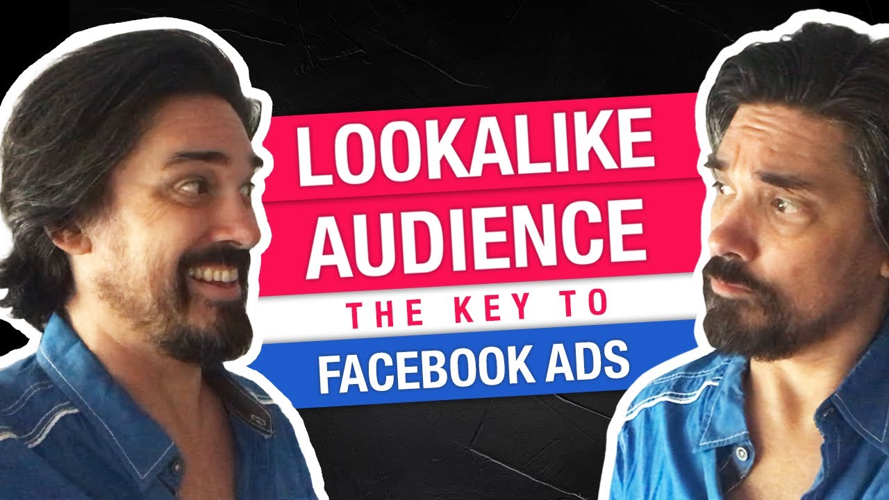 Lookalike Audience | The Key To FACEBOOK ADS