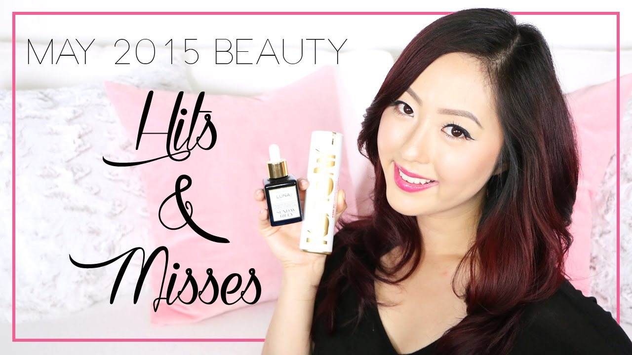 FAVORITES | May 2015 Beauty Hits & Misses