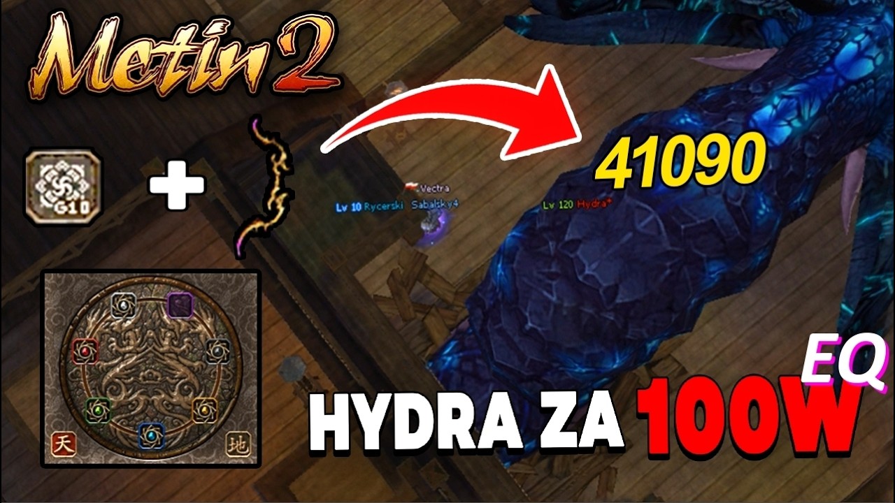 Metin2 - HYDRA w EQ za 100w - Wystarczy Jelonek i Leg Alchemia - ALE JAK!?
