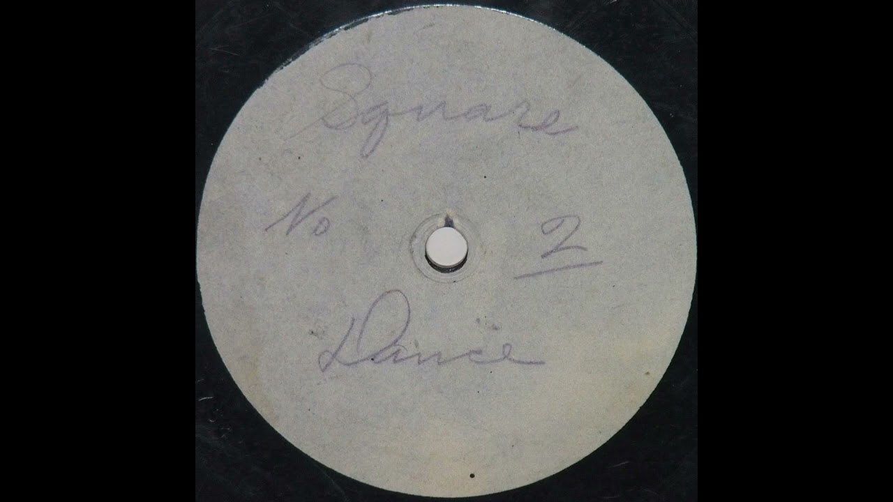 Unknown Artist - "Square Dance" (Unissued Paramount Test Pressing, Matrix 1754-3)