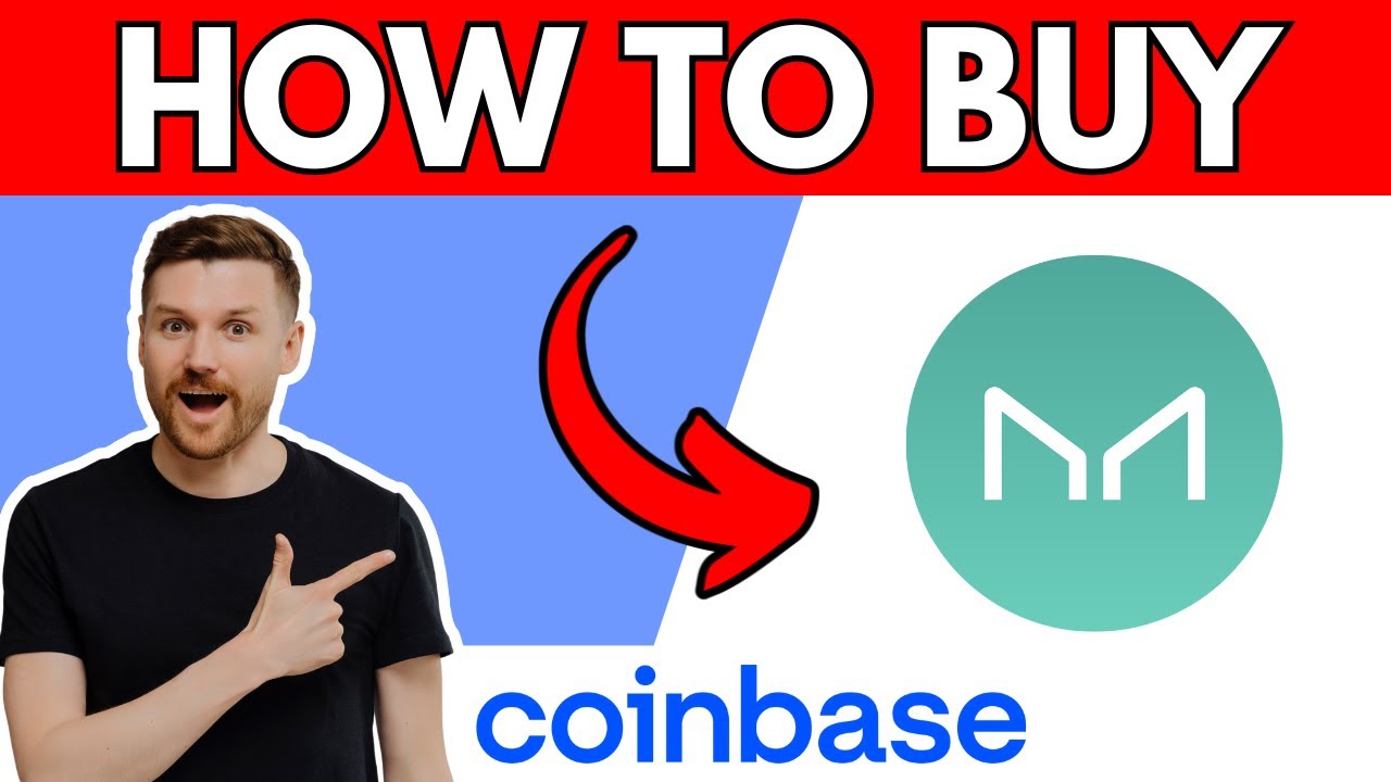 How to Buy (MKR) Maker Token on Coinbase
