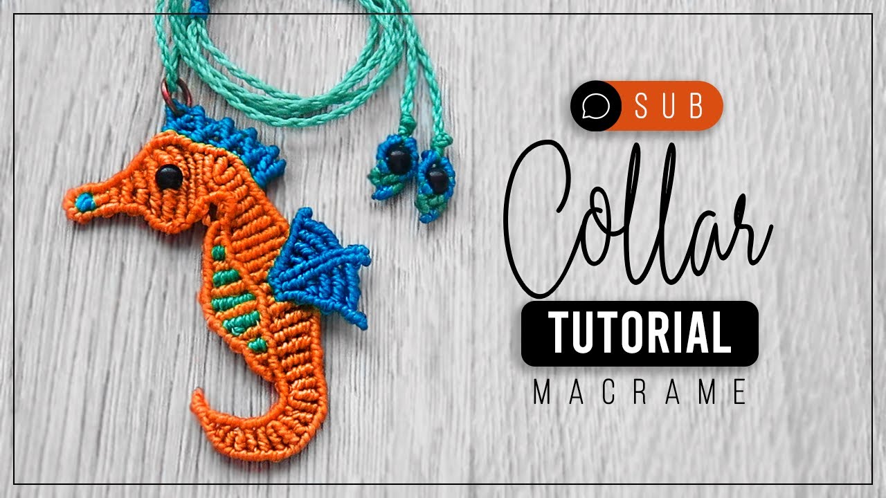 Caballito De Mar » 🐠 tutorial en español | como hacer collar de hilo | diy ● Macrame #184
