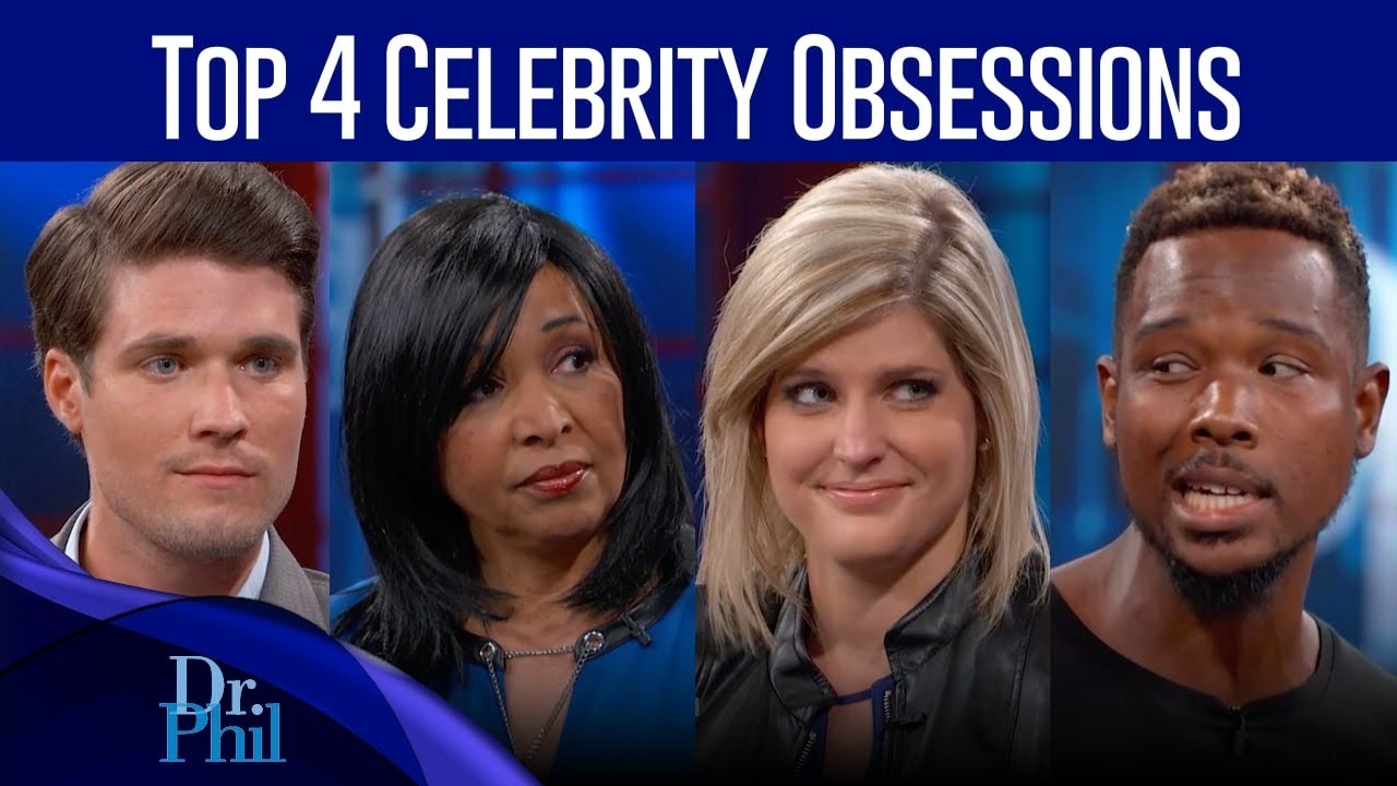 Top 4 Celebrity Obsessions | Compilation | Dr. Phil