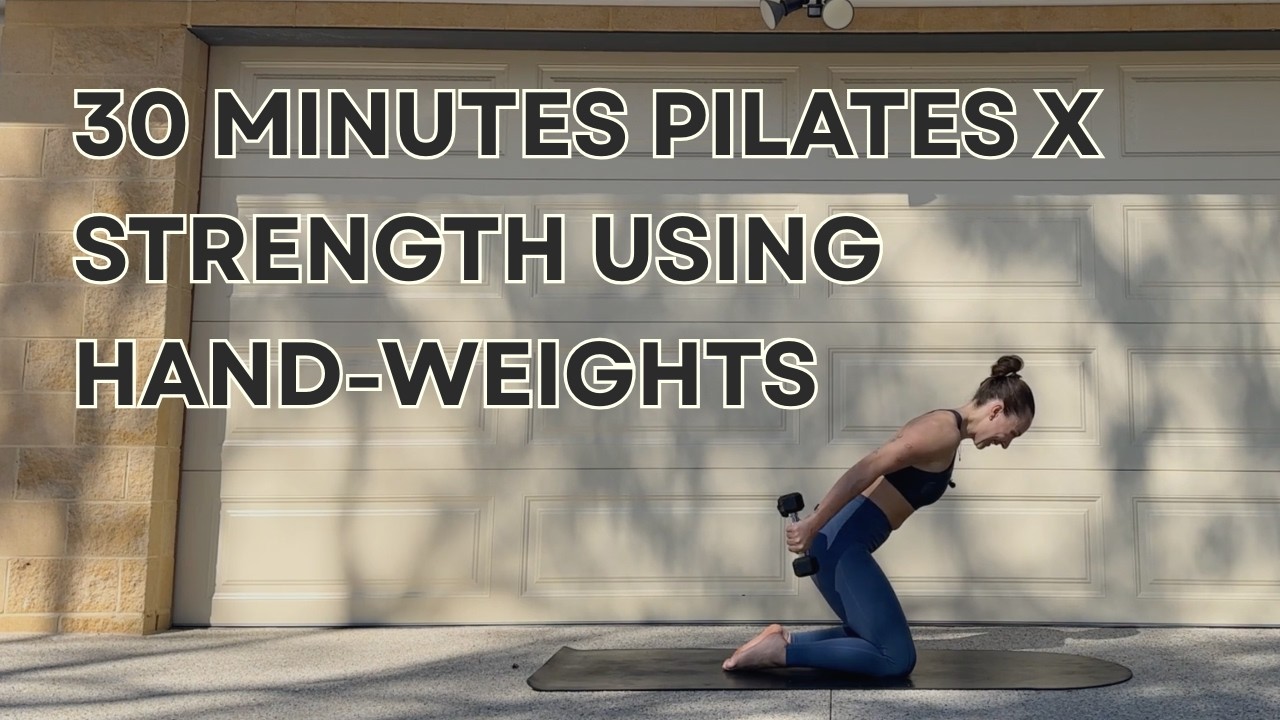 30 MINUTES |  MAT PILATES X STRENGTH | LIGHT HAND WEIGHTS