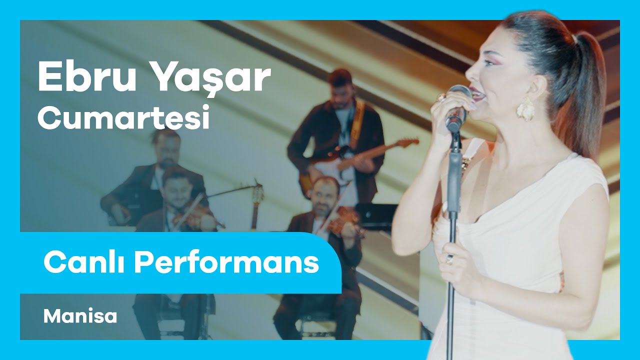 Ebru Yaşar - Cumartesi | Canlı Performans | Manisa Kültür Yolu Festivali