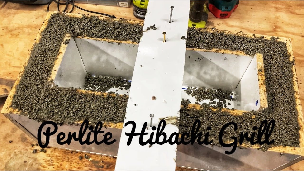 Изготовление настольного гриля Hibachi с использованием перлита