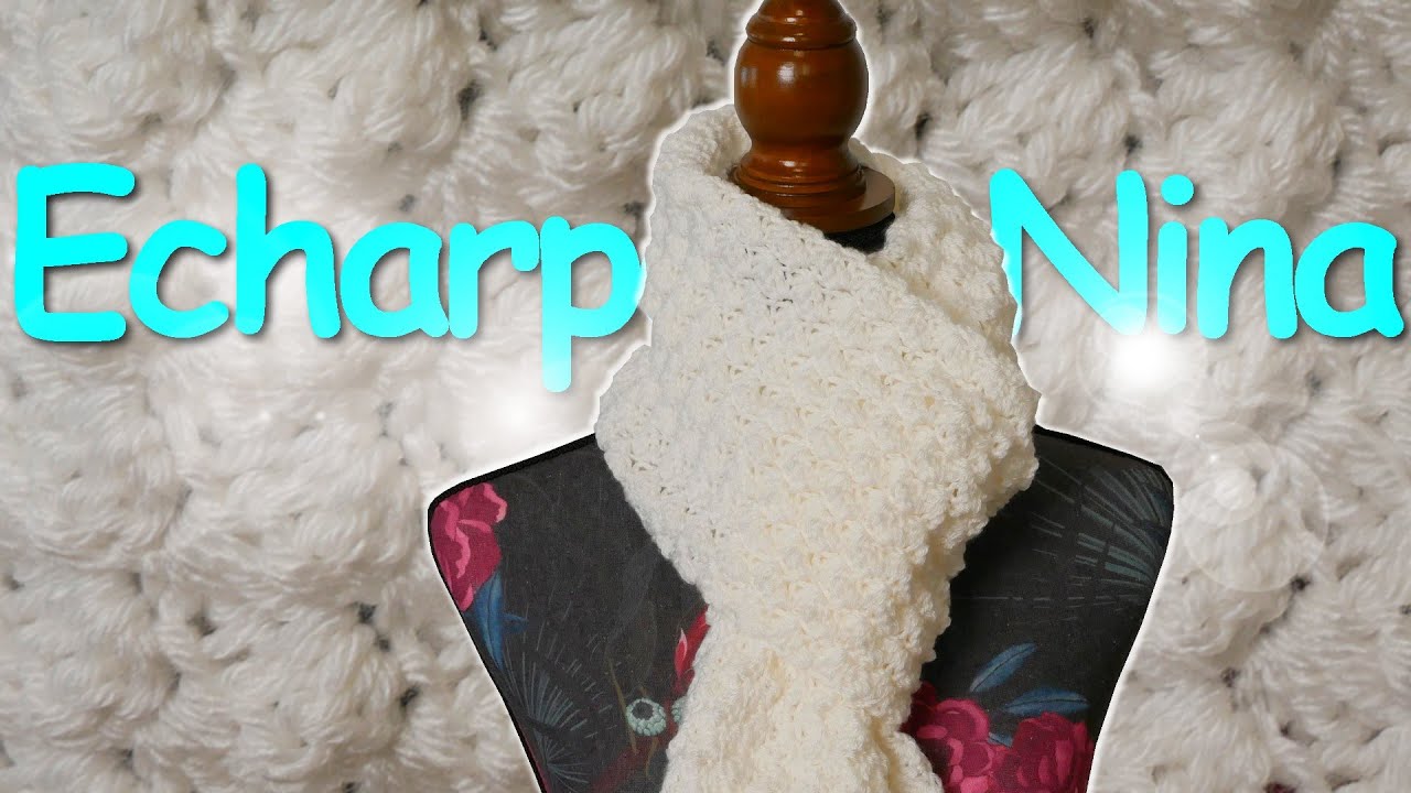 Tuto Echarpe Nina au point gaufré au crochet