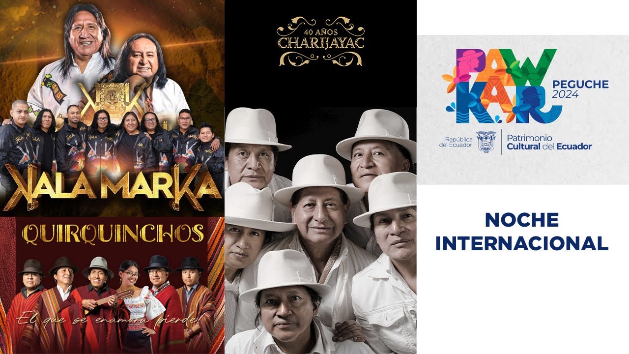 NOCHE INTERNACIONAL - PAWKAR RAYMI PEGUCHE 2024