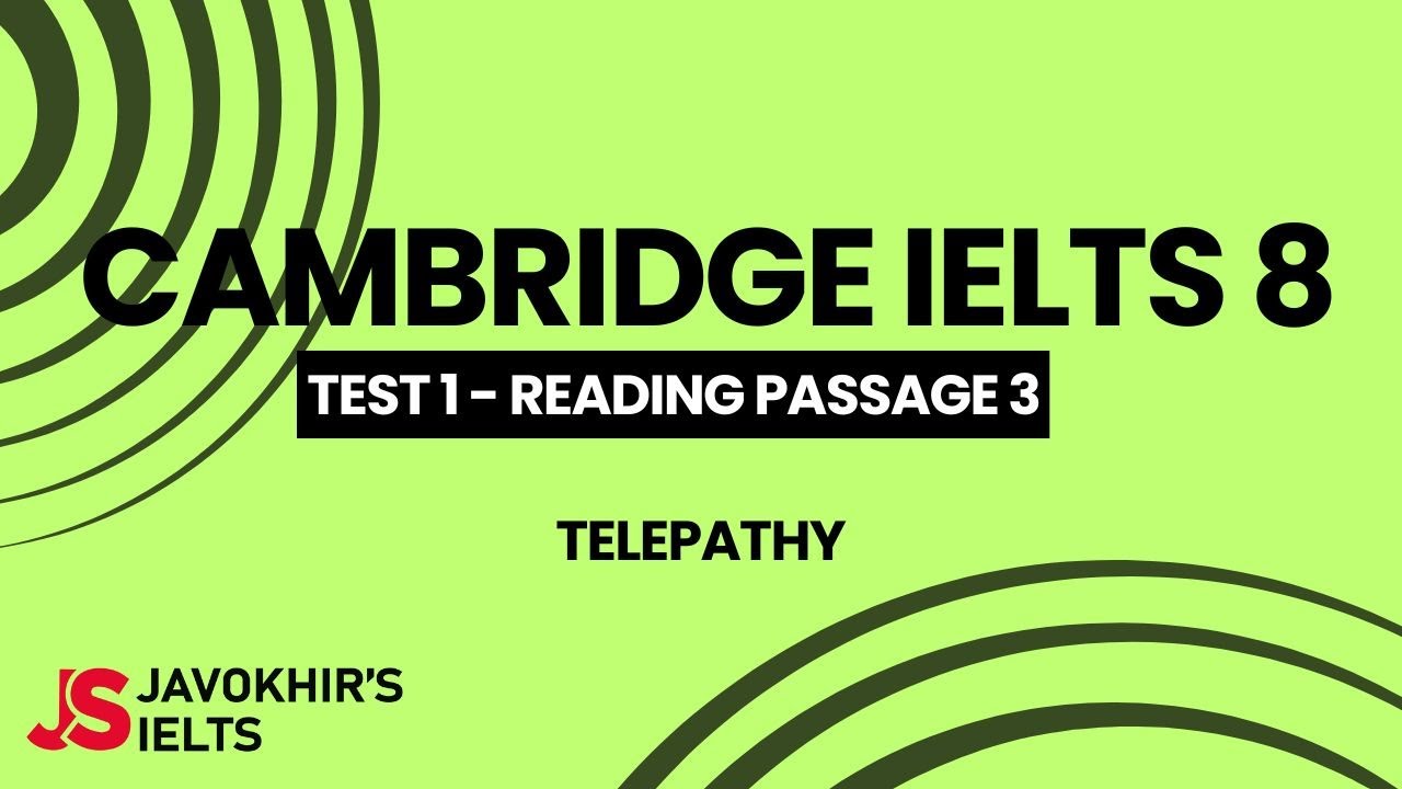 Telepathy | Cambridge IELTS 8, Test 1 Reading Passage 3