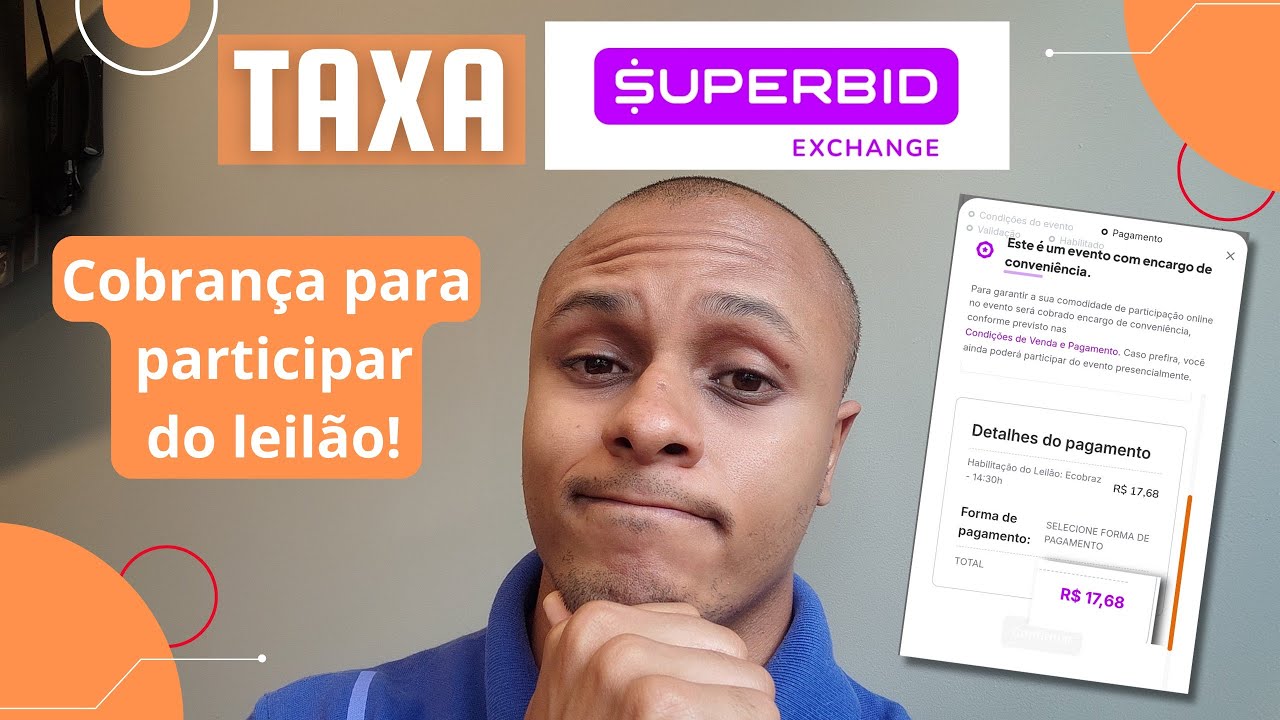 TAXA DA SUPERBID - Entenda