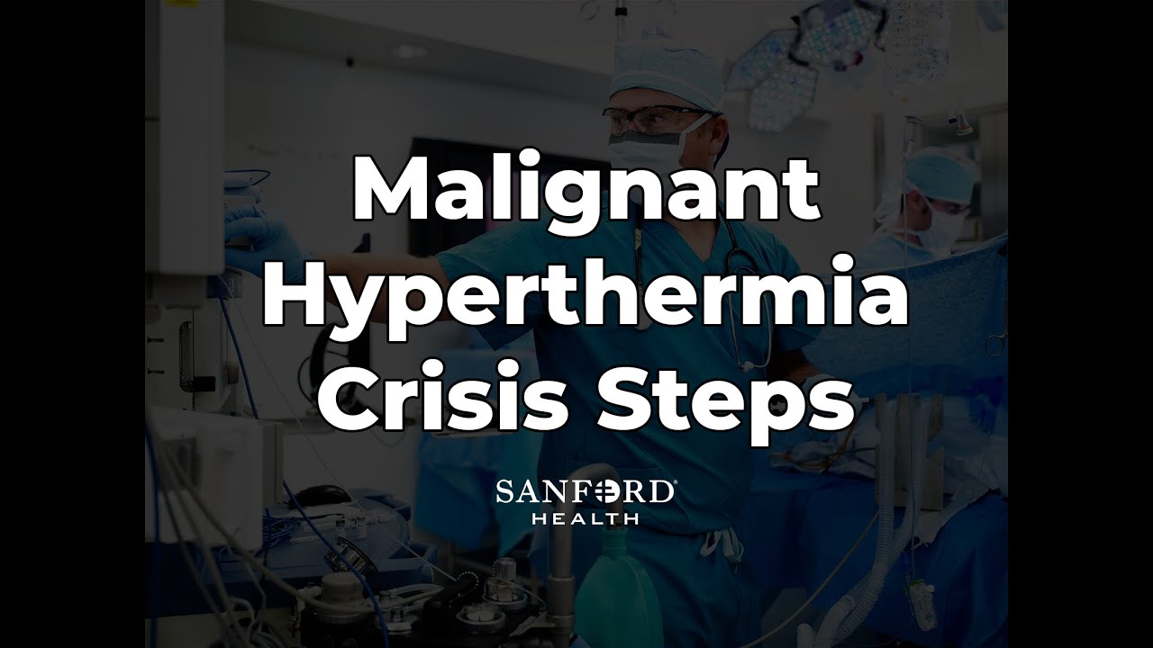Malignant Hyperthermia Crisis Steps