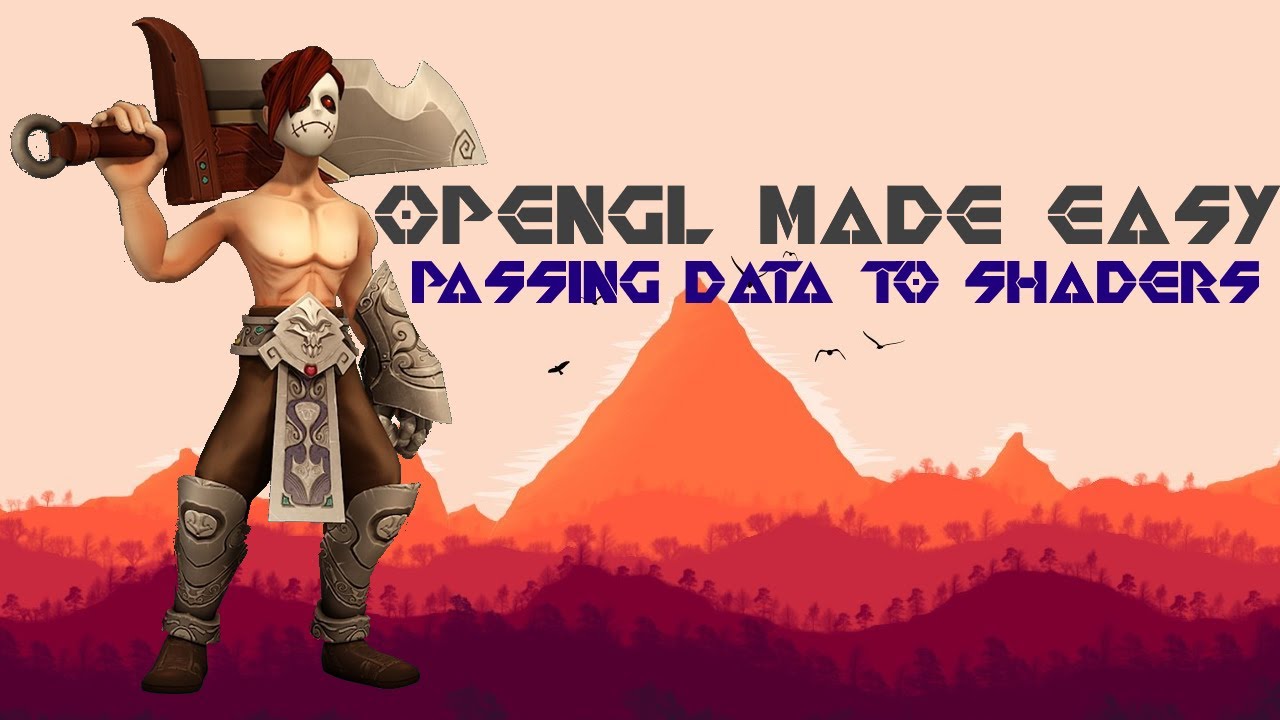 Modern OpenGL Made Easy Tutorial 5 - Passing Data to Vertex Shaders
