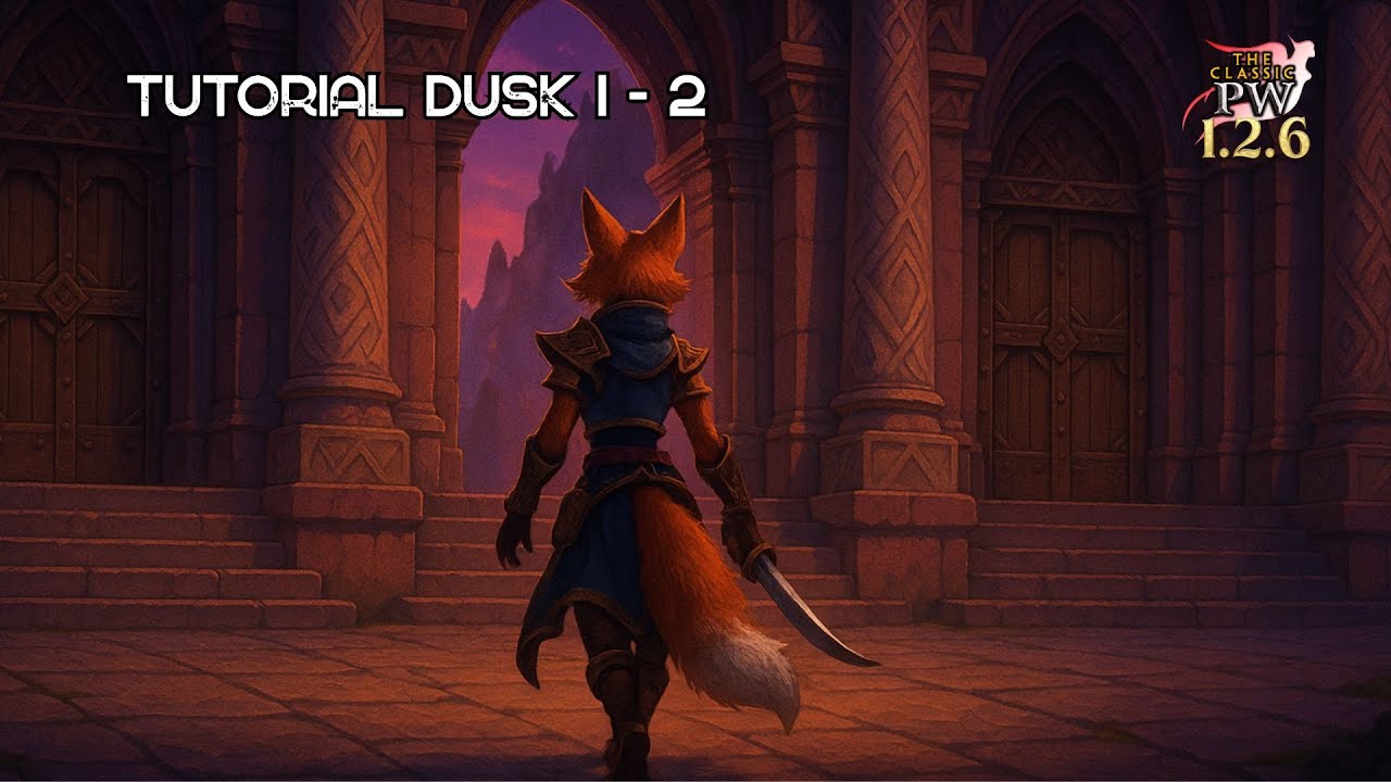 Tutorial dusk 1-2 The classic PW 1.2.6