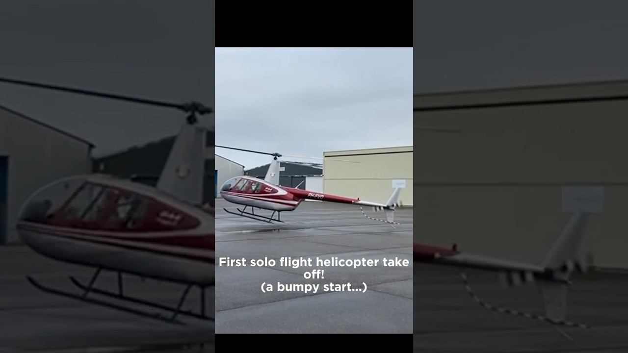 First solo flight helicopter take off (a bumpy start) 