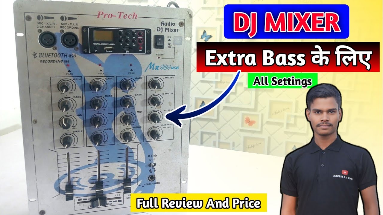 All Settings Dj Mixer || सबसे आसान तरीके से सीखे || Dj Mixer Full Review & Price 🔥