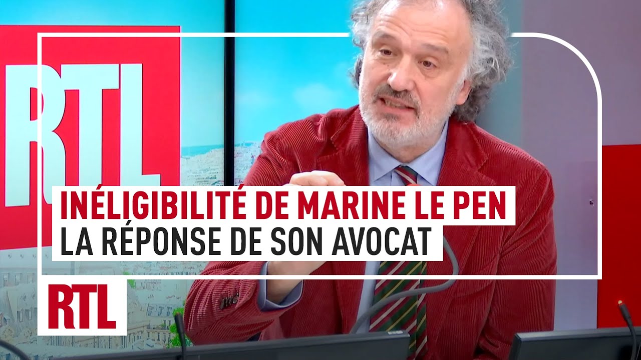 Inéligibilité de Marine Le Pen : la réponse de son avocat