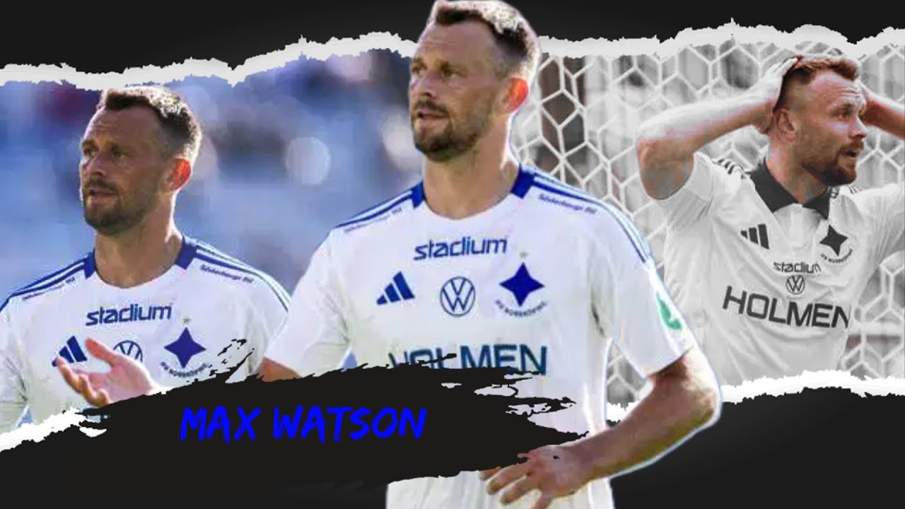 MAX WATSON● HIGHLIGHTS/NORRKOPING●2024/25