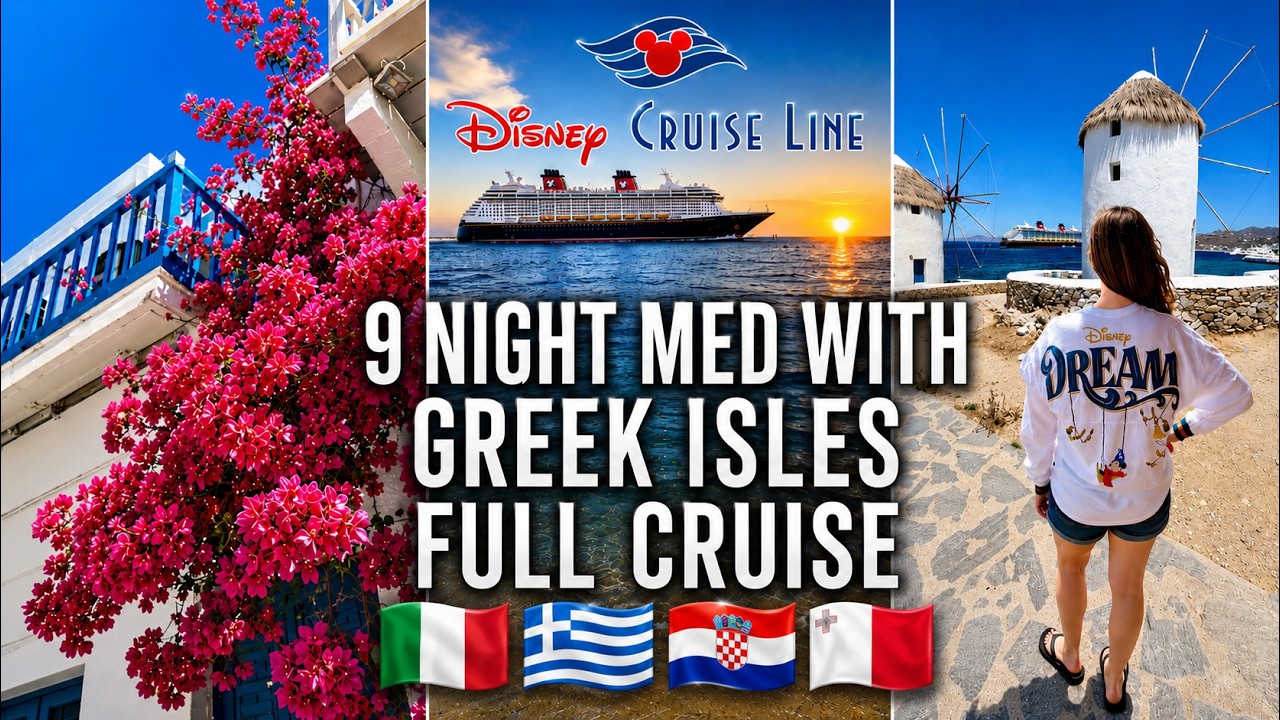 FULL CRUISE 🚢 9 Night Mediterranean with Greek Isles June 2026 Disney Dream from Rome DCL Vlog
