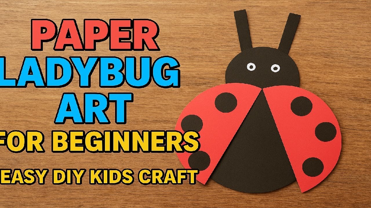 Paper Ladybug Art for Beginners  Easy DIY Kids Craft  Fun Paper Bug Craft IdeA